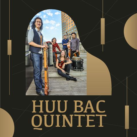 Image for event: Huu Bac Quintet
